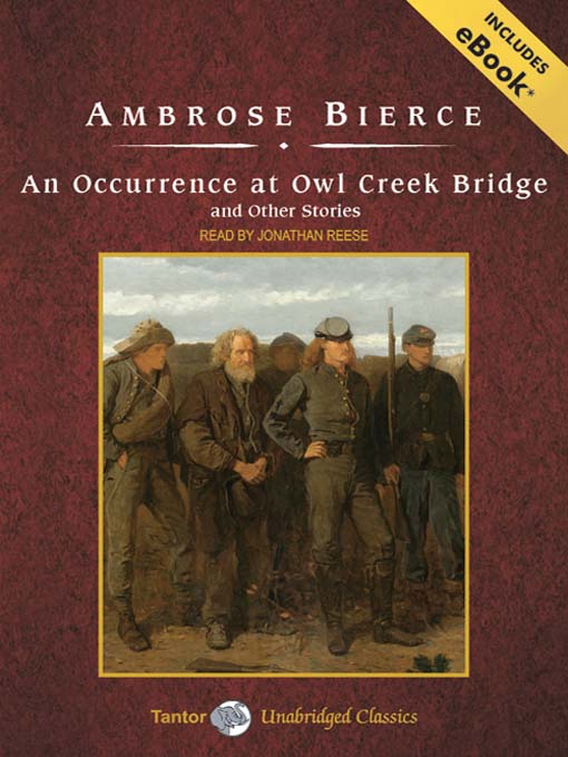 Title details for An Occurrence at Owl Creek Bridge and Other Stories by Ambrose Bierce - Wait list
